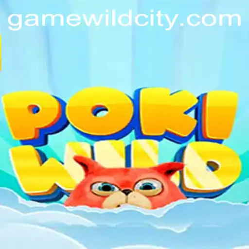Exploring the Exciting World of PokiWild in Wildcity
