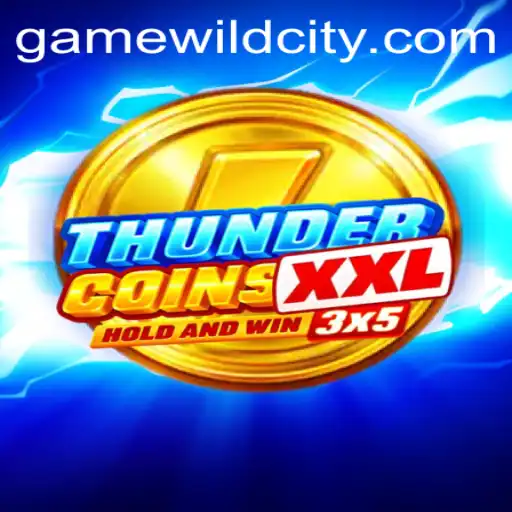 Discover ThunderCoinsXxl: Embark on a Wildcity Adventure